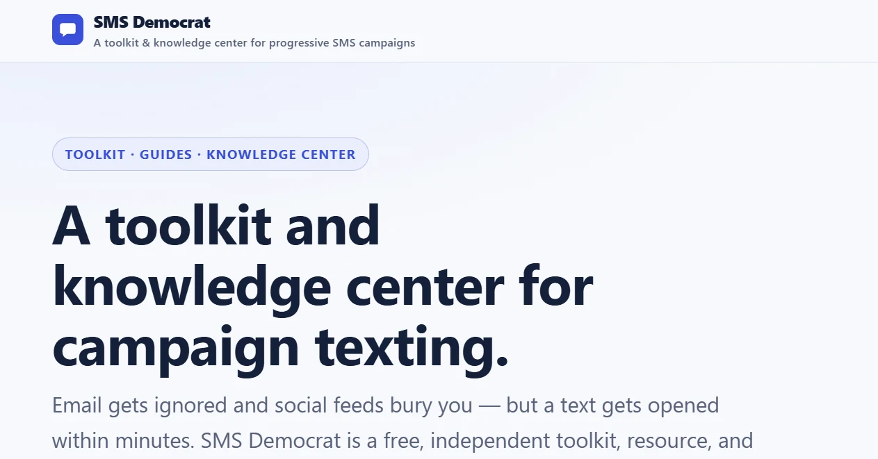 SMS Democrat: a toolkit and knowledge center for campaign texting